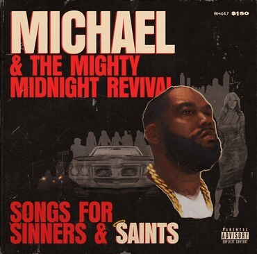 Killer Mike - Michael & The Mighty Midnight Revival: Songs For Sinners And Saints [Explicit Content] (Indie Exclusive, Limited Edition, Clear Vinyl, Red) | Vinyl