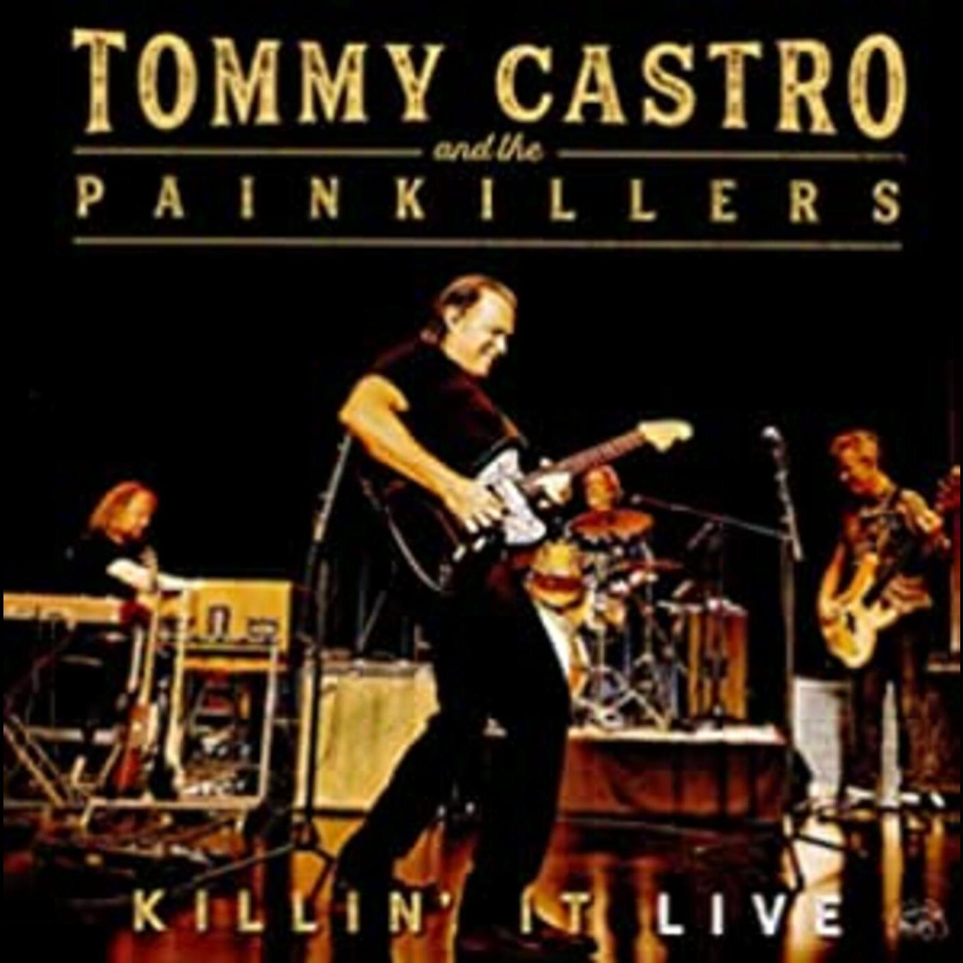 Tommy & The Painkillers Castro | Killin' It Live | CD