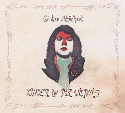 GUNTER SCHICKERT - Kinder in der Wildnis | Vinyl