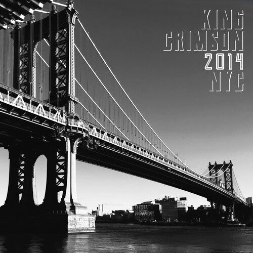 King Crimson - 2014 NYC (200 Gram Vinyl, Gatefold LP Jacket) [Import] (2 Lp's) | Vinyl