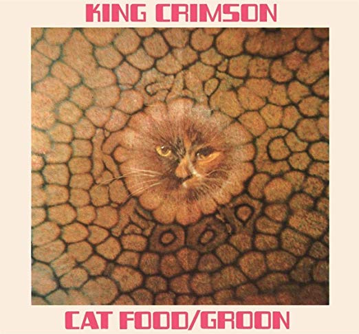 King Crimson - Cat Food (Extended Play) | CD