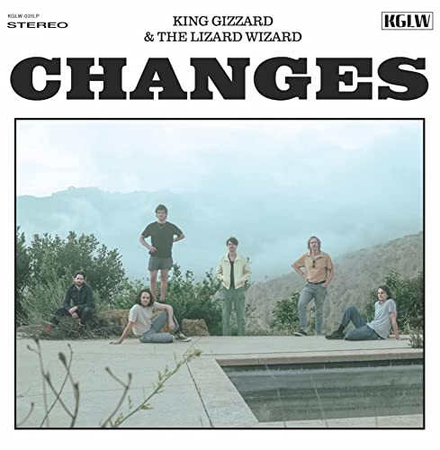 King Gizzard & The Lizard Wizard - Changes [Edge of the Waterfall Edition LP] | Vinyl