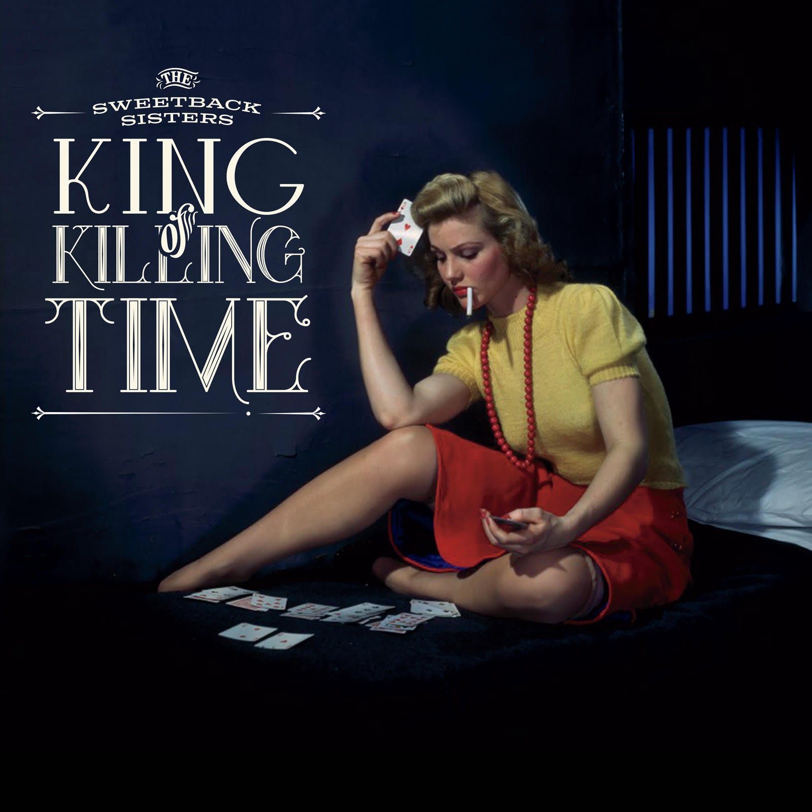 Sweetback Sisters - King of Killing Time | CD