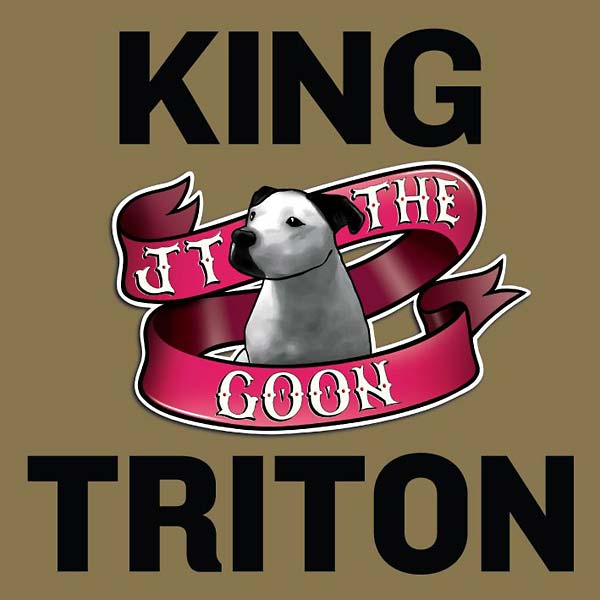 JT THE GOON - King Triton | Vinyl