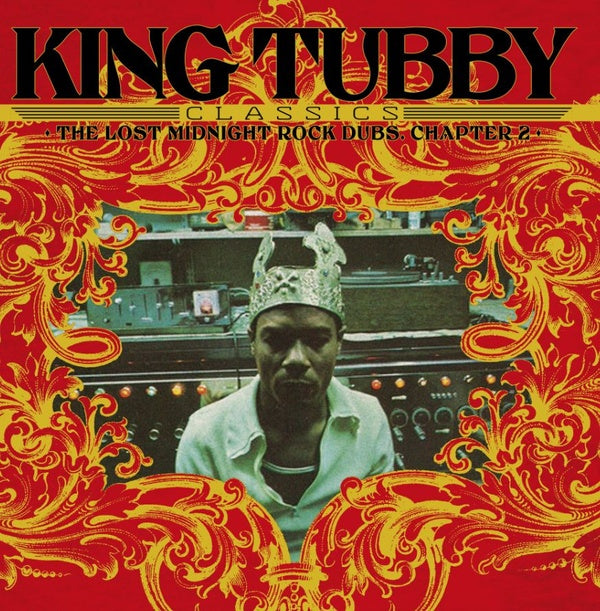 KING TUBBY - King Tubby Classics: The Lost Midnight Rock Dubs Chapter 2 | Vinyl