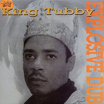 King Tubby - Explosive Dub | Vinyl