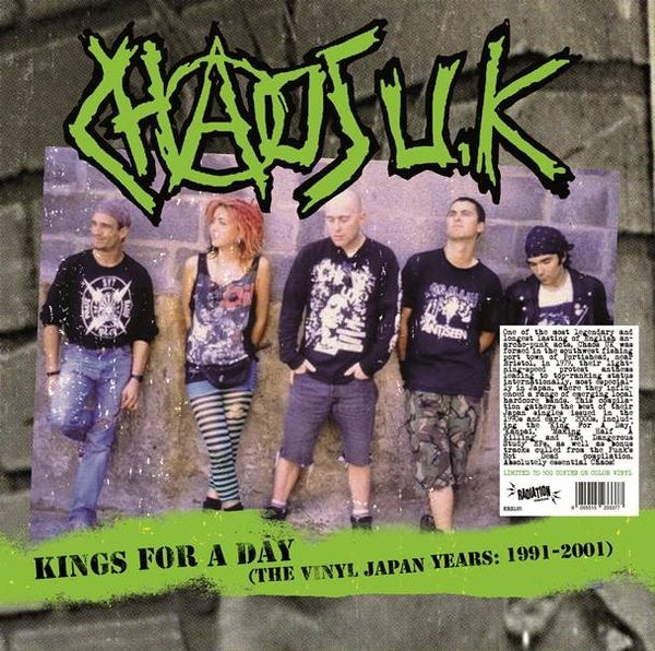 CHAOS U.K. - Kings For A Day (The Vinyl Japan Years: 1991-2001) | Vinyl