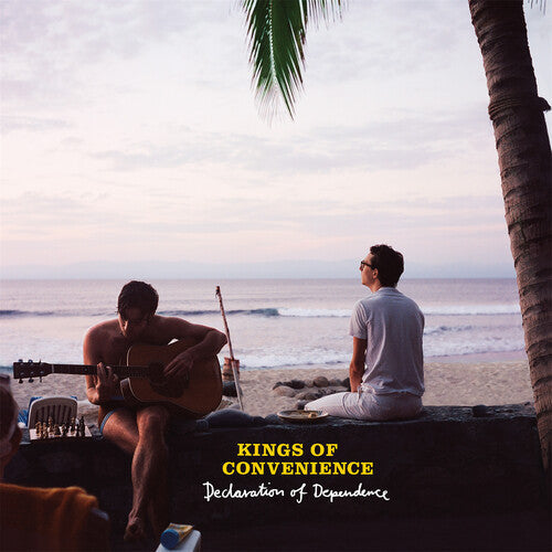 Kings of Convenience - Declaration of Dependence | Vinyl