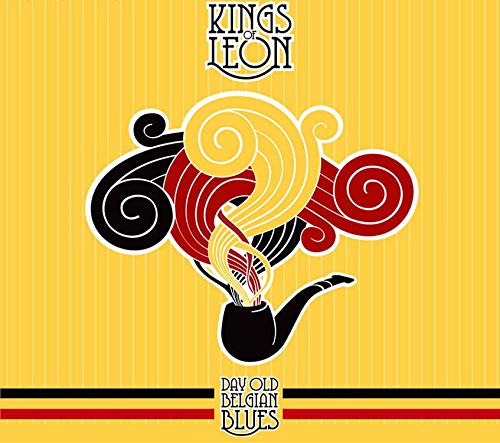 Kings of Leon - Day Old Belgian Blues | Vinyl