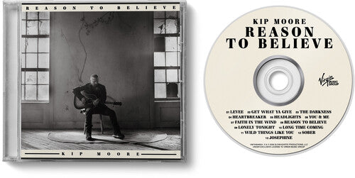 Kip Moore - Reason to Believe | CD