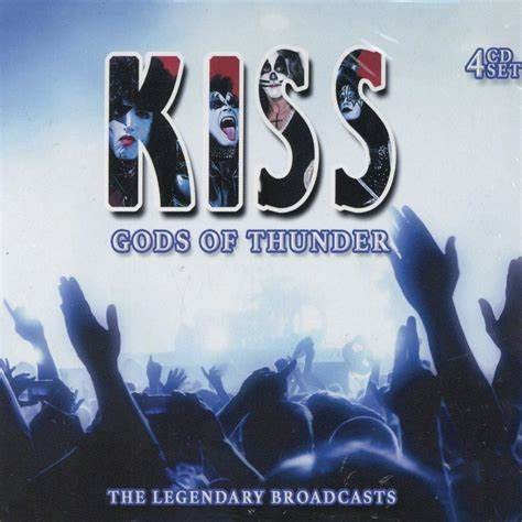 Kiss - Gods of Thunder: The Legendary Broadcasts (4 Cd's) | CD