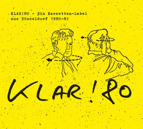 VA | Klar!80: Ein Kassetten-Label aus Dusseldorf 1980-82 | CD