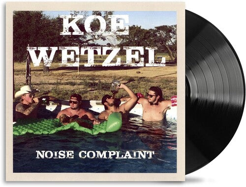 Koe Wetzel | Noise Complaint | Vinyl