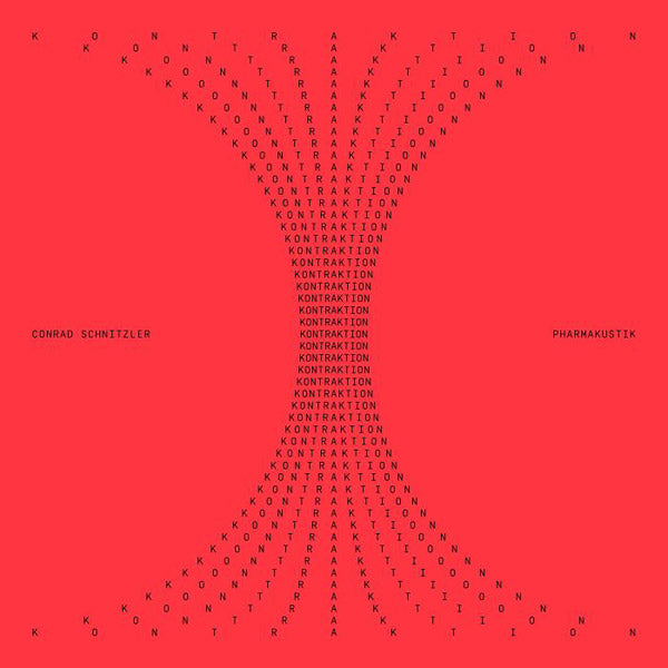 CONRAD SCHNITZLER & PHARMAKUSTIK - Kontraktion | Vinyl