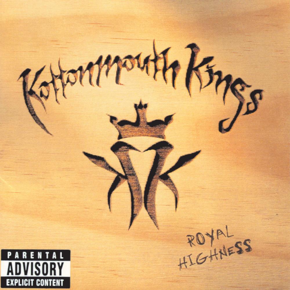 Kottonmouth Kings - Royal Highness [2LP] | Vinyl