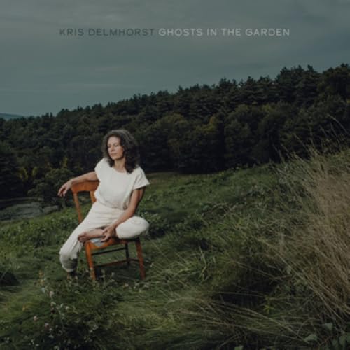 Kris Delmhorst - Ghosts In The Garden | Vinyl