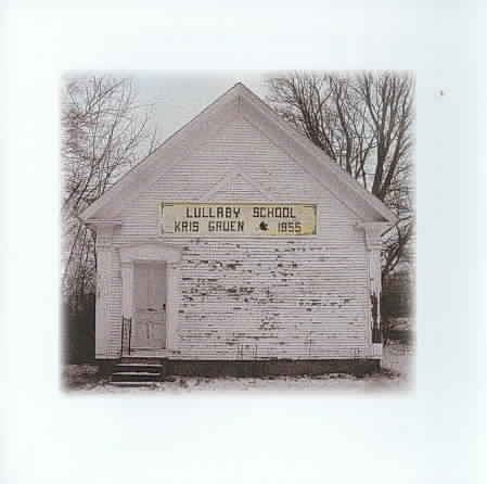Kris Gruen - Lullaby School | CD