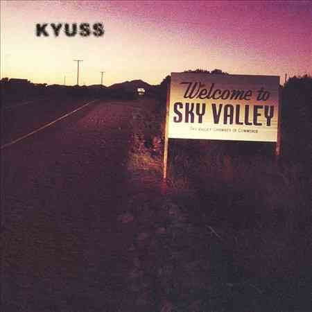 Kyuss - Welcome to Sky Valley | Vinyl
