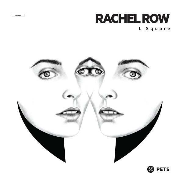 RACHEL ROW - L Square | Vinyl