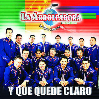 La Arrolladora Banda El Limón De René Camacho | Y Que Quede Claro [LP] | Vinyl