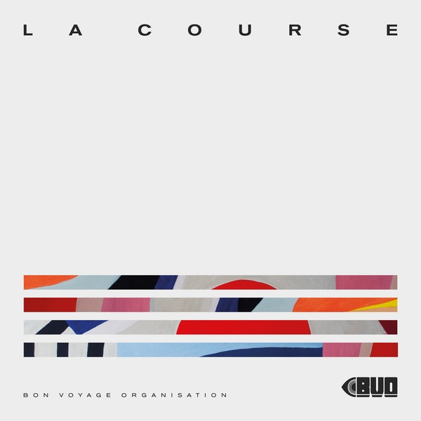 BON VOYAGE ORGANISATION - La Course | Vinyl