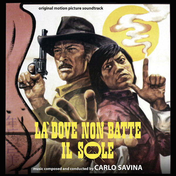 CARLO SAVINA - La Dove Non Batte Il Sole / Un Animale Chiamato Uomo | CD