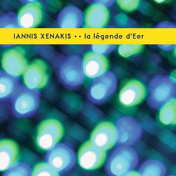 IANNIS XENAKIS - La Legende d'Eer | Vinyl