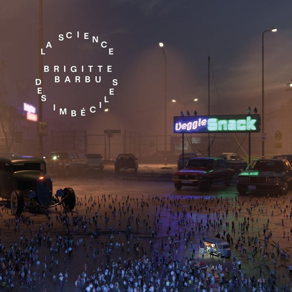 BRIGITTE BARBU - La science des imbeciles | Vinyl