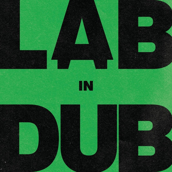 L.A.B - L.A.B In Dub (by Paolo Baldini DubFiles) | Vinyl