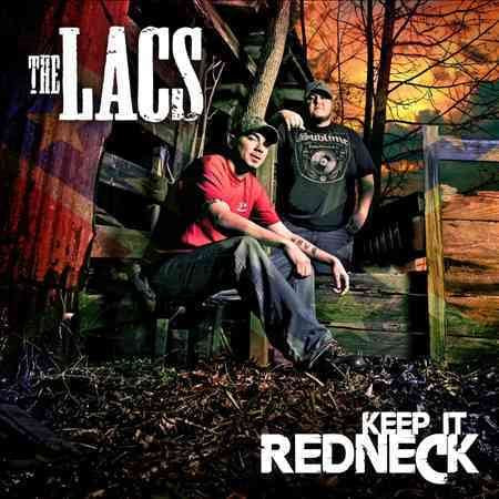 Lacs - KEEP IT REDNECK | CD