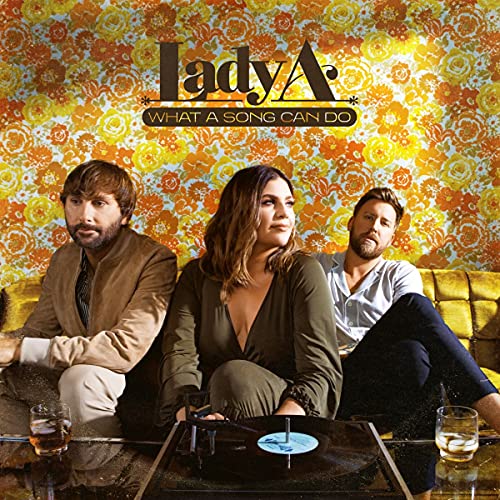 Lady A - What A Song Can Do [2 LP] | Vinyl