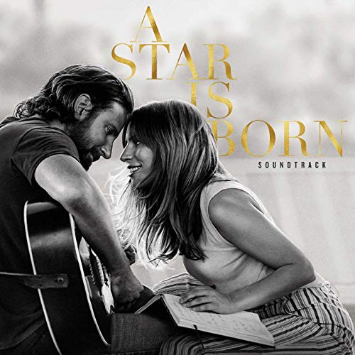 Lady Gaga & Bradley Cooper - A Star Is Born (Original Motion Picture Soundtrack) [Explicit Content] (2 Lp's) | Vinyl