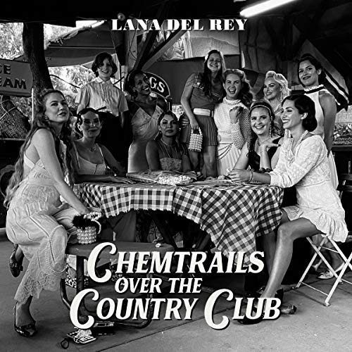 Lana Del Rey - Chemtrails Over The Country Club | Vinyl