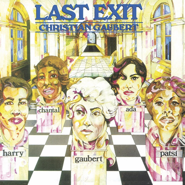 CHRISTIAN GAUBERT - Last Exit | Vinyl