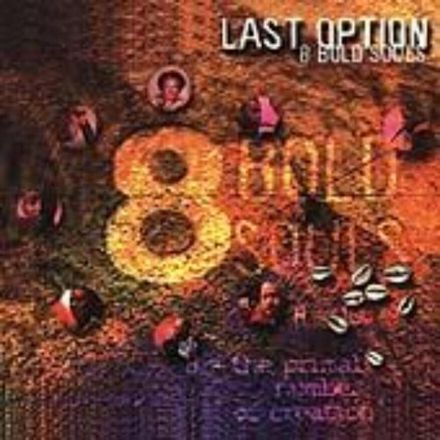 8 Bold Souls - Last Option | CD