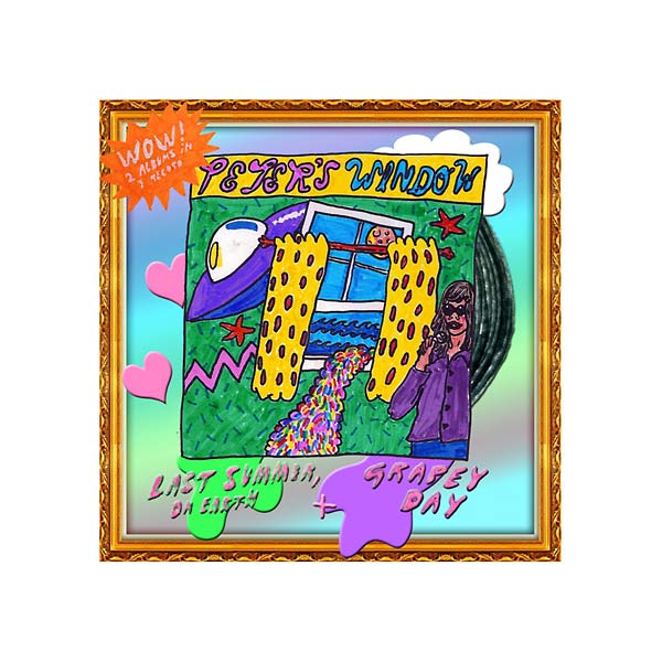 PETER'S WINDOW - Last Summer on Earth/Grapey Day | Vinyl