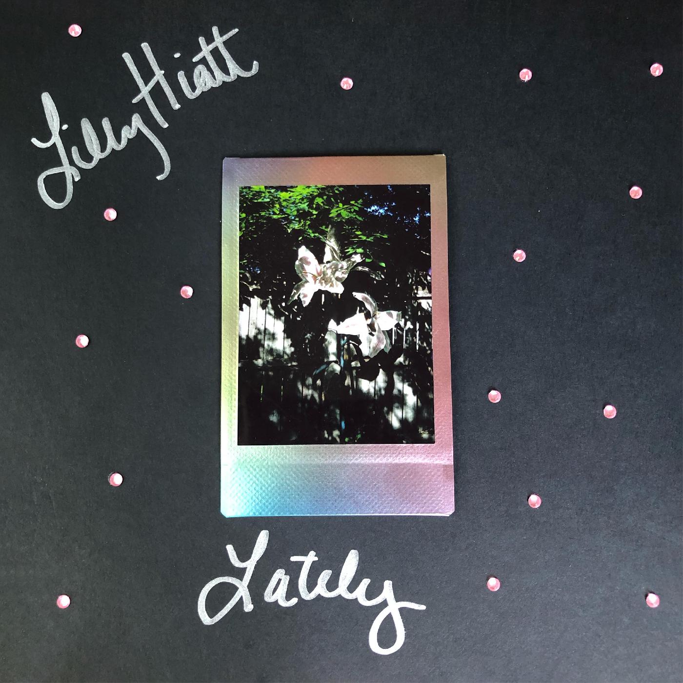Lilly Hiatt - Lately (PINK & BLACK VINYL) | Vinyl