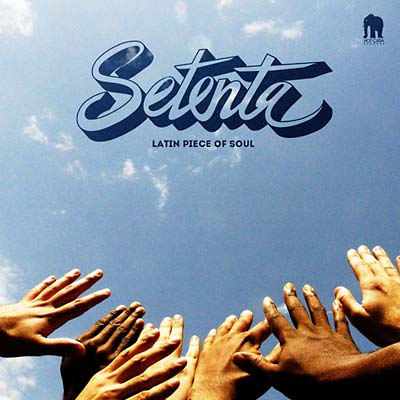 SETENTA - Latin Piece of Soul | CD