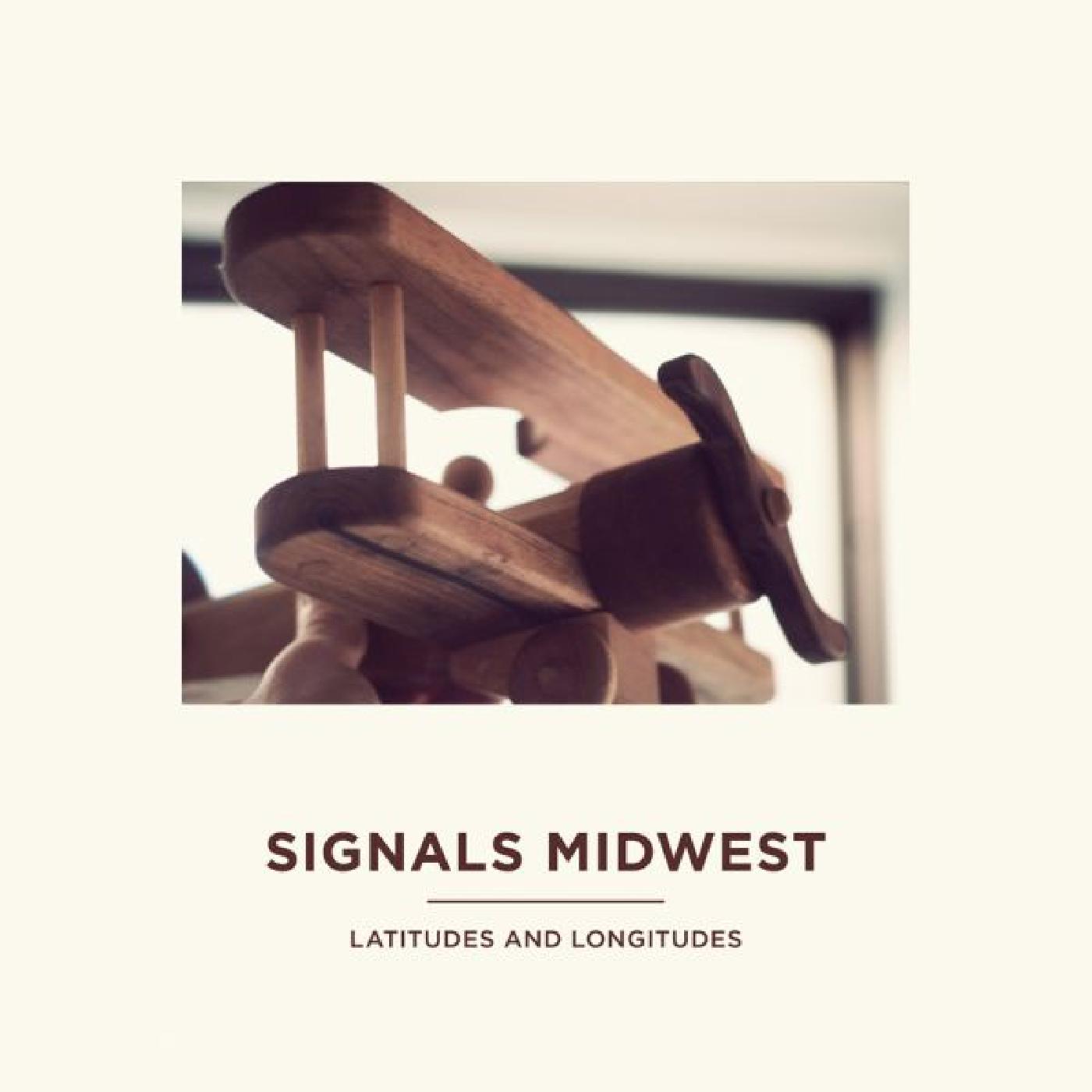 Signals Midwest - Latitudes And Longitudes (RASPBERRY VINYL) | Vinyl