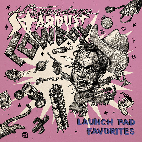 THE LEGENDARY STARDUST COWBOY - Launch Pad Favorites | Vinyl