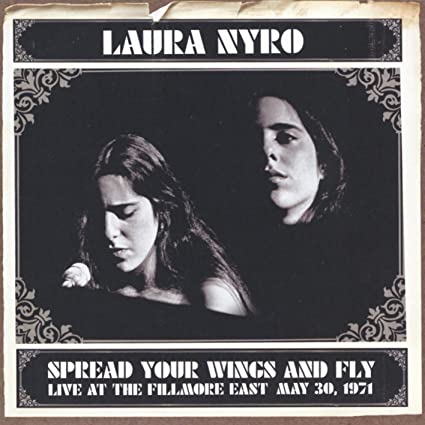 Laura Nyro - Spread Your Wings & Fly [Import] | CD