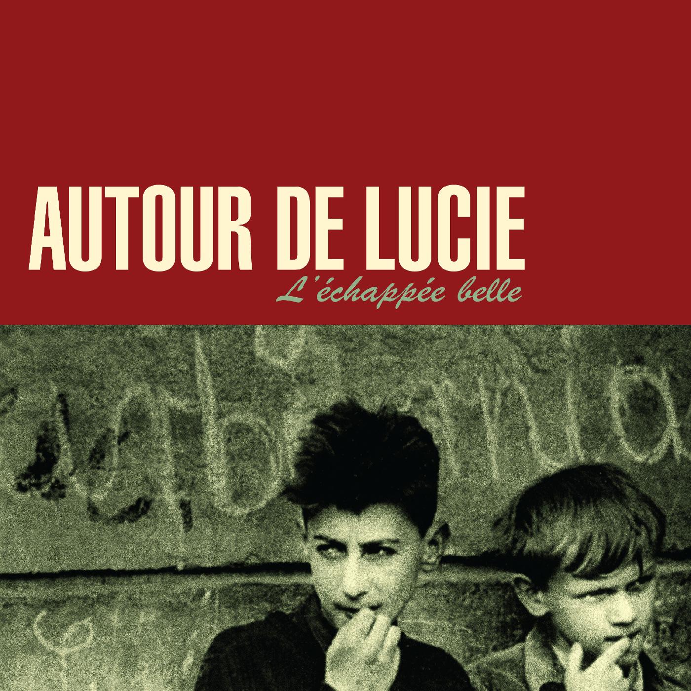 Autour de Lucie | L'√âchap√©e Belle (DARK RED VINYL) | Vinyl