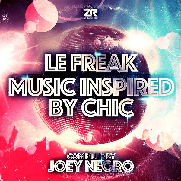 JOEY NEGRO - Le Freak: Music Inspired by Chic | Vinyl