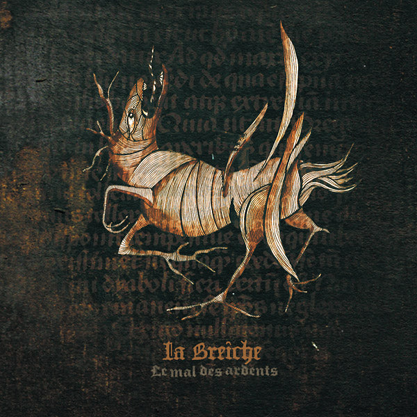 LA BREICHE - Le Mal Des Ardents | CD