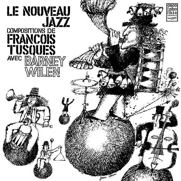 FRANCOIS TUSQUES WITH BARNEY WILEN - Le Nouveau Jazz | Vinyl