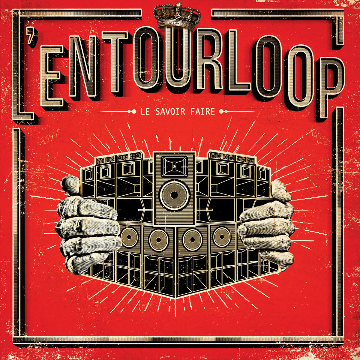 L'Entourloop - Le Savoir Faire | Vinyl