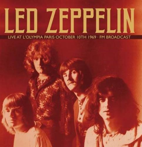 Led Zeppelin - Live at L'Olympia Paris, October 10th 1969, FM Broadcast [Import] (2 Lp's) | Vinyl
