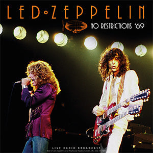 Led Zeppelin - No Restrictions: London ‘69 [Import] | Vinyl