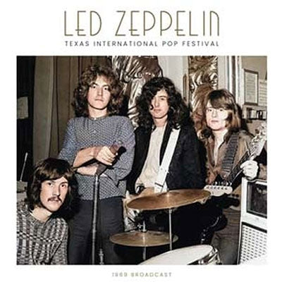 Led Zeppelin - Texas International Pop Festival 1969 Broadcast [Import] (2 Lp's) | Vinyl