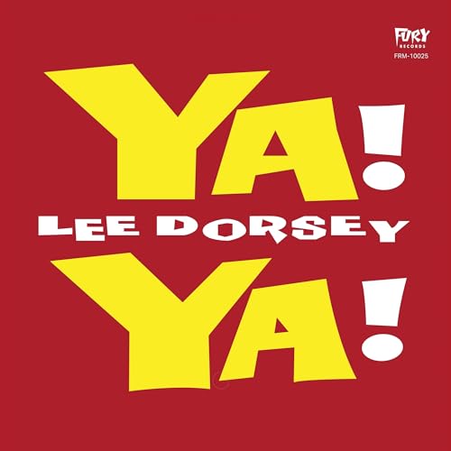 Lee Dorsey - Ya Ya (Clear Red Vinyl/Deluxe Edition) | Vinyl